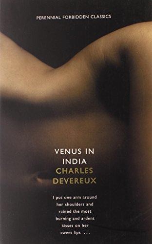 Venus in India: A Gripping Victorian Novel of Scandal... - Devereaux, Charles