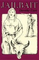 Dorothy Cart | Jailbait | Taschenbuch | Englisch (2016) | A Novel