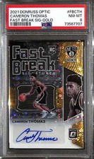 2021-22 Donruss Optic Fast Break Signature Gold Cameron Thomas RC Auto /10 PSA 8