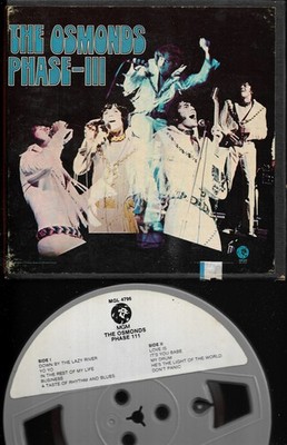4 Spur Tonband Reel to Reel : The Osmonds - Phase-III (Bubblegum Pop Rock)
