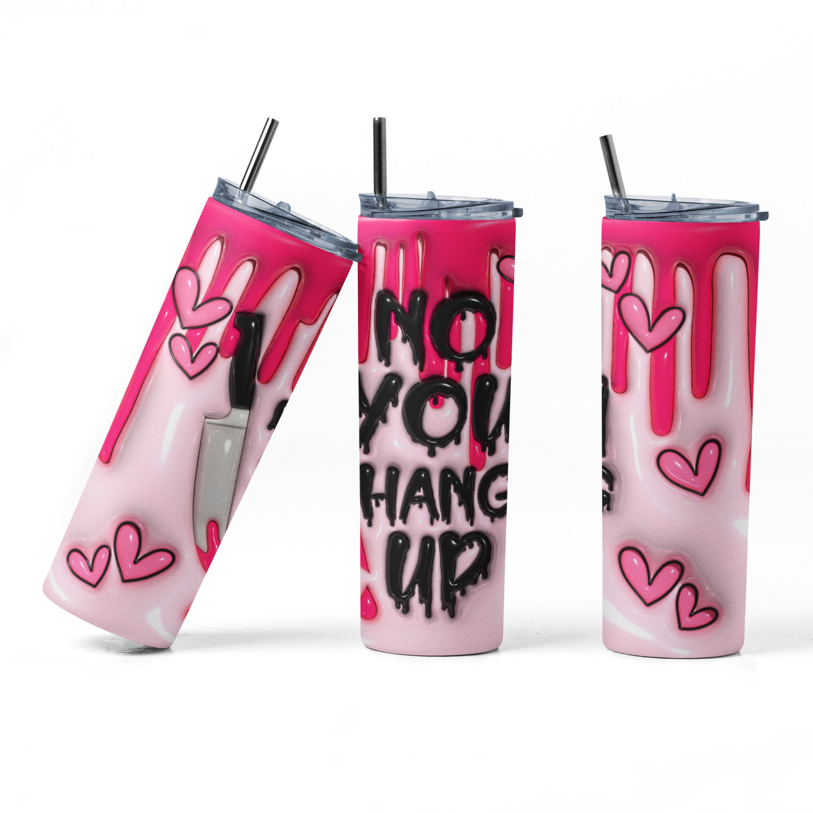 You Hang Up 20 oz Stainless steel Funny Halloween Tumbler