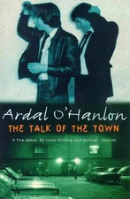 The Talk of the Town by O'hanlon, Ardal Paperback / softback Book The Fast Free