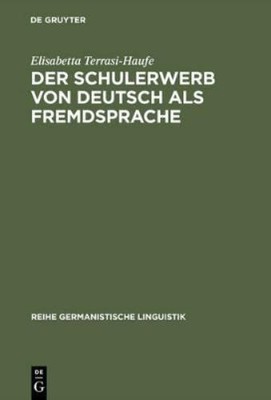 Elisabetta Terr Der Schulerwerb von Deutsch als  (Gebundene Ausgabe) (US IMPORT)