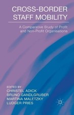 Cross-Border Staff Mobility by C. Adick, M. Maletzky, L. Prie... - 9781349487325