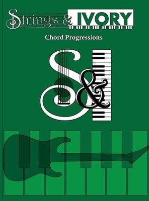Strings and Ivory: Chord Progressions by Jeffrey Carl (English) Hardcover Book