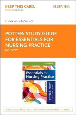 Study Guide for Essentials for Nursing Practice - Elsevier eBook on Vitalsource