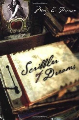 Scribbler of Dreams - Hardcover, by Pearson Mary E. - Acceptable