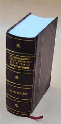 De?L-Magyarorsza?G Vagy Az Ugynevezett Ba?Nsa?G Ku?Lo?N To?Rtene [Leather Bound]