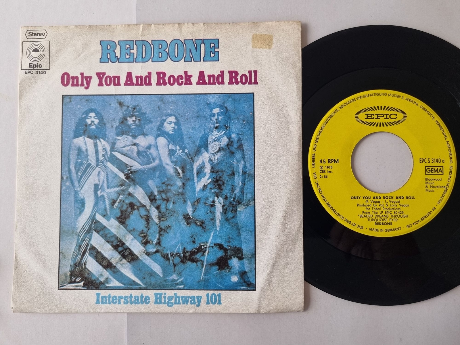 Redbone - Only You And Rock And Roll 7'' Vinyl Germany
