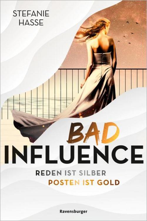 Thumbnail - Bad Influence. Reden Ist Silber, Posten Ist Gold (romantic Suspense