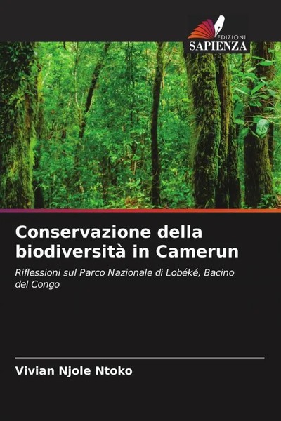 Conservazione Della Biodiversità In Camerun Vivian Njole Ntoko Taschenbuch 2022-image