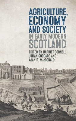 Harriet Cornell (u. a.) | Agriculture, Economy and Society in Early Modern...
