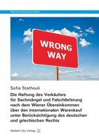 Die Haftung Des VerkäUfers FüR SachmäNgel Und Falschlieferung Nach Dem Wiener...