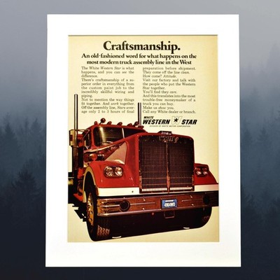 1971 White Western Star Trucks Vintage Print Ad 10 x 13 Ready To Frame with Mat