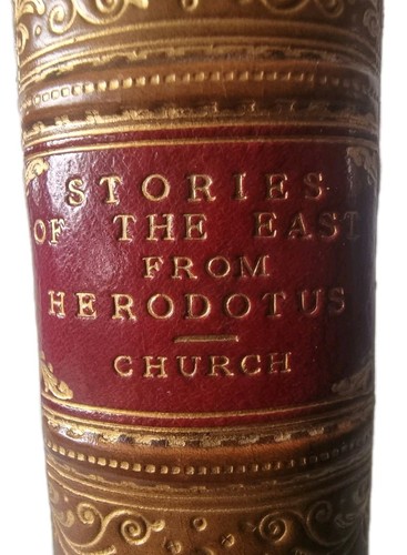 Stories of the East From Herodotus | Alfred J. Church | Fine Binding | 1906 - Picture 2 of 24