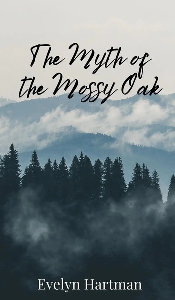 Evelyn Hartman | The Myth Of The Mossy Oak | Buch | Englisch (2025)-image