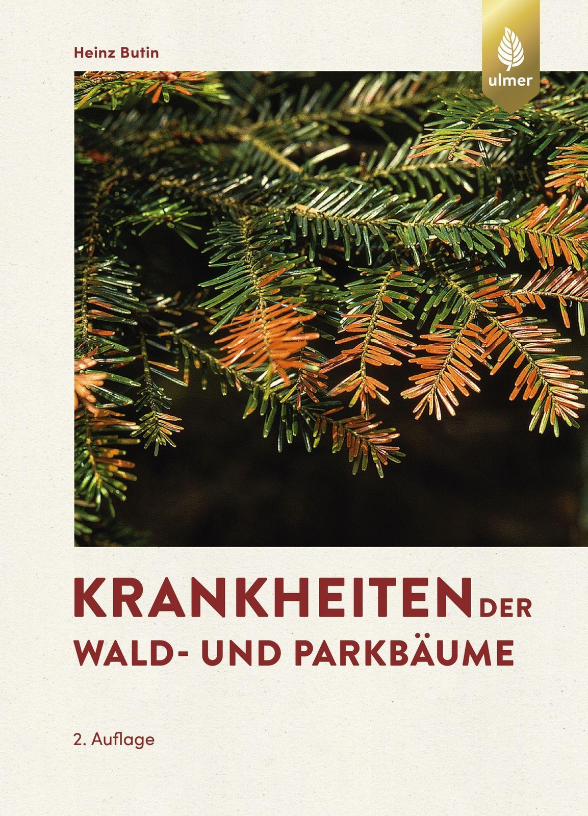 Krankheiten Der Wald- Und Parkbäume Heinz Butin