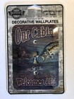 Nostalgic Reproductions Wallplate Switch Plate Cabin Fish Welcomes All   D