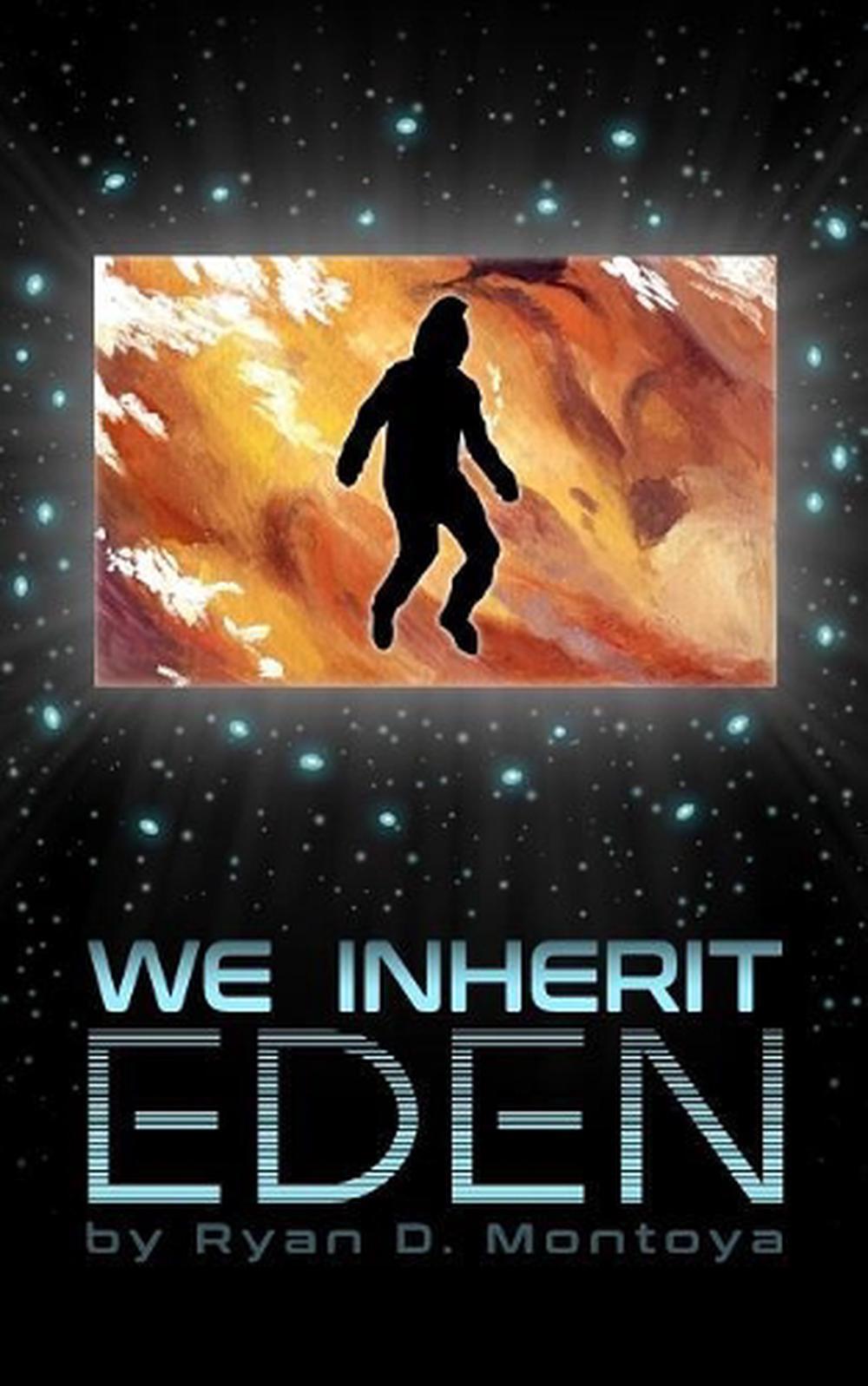 We Inherit Eden by Ryan David Montoya (English) Paperback Book eBay