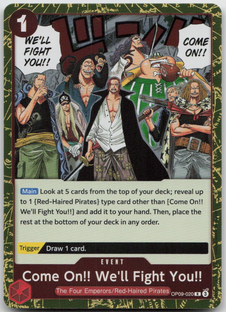 Come On!! We'll Fight You!! OP09-020 Emperors in the New World Foil