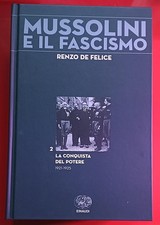 Mussolini LA CONQUISTA DEL POTERE - Renzo De Felice - Mussolini e il fascismo 06