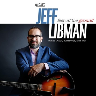Jeff Libman Feet Off The Ground (CD) (US IMPORT)