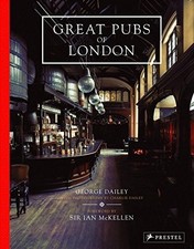 GREAT PUBS OF LONDON By George Dailey & Charl...