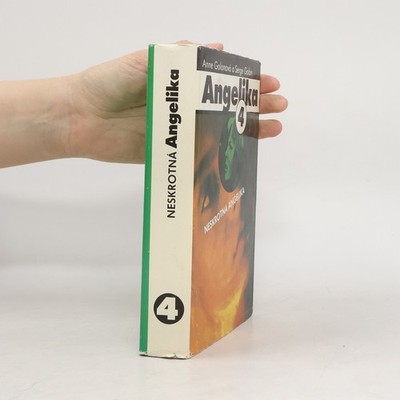 Neskrotná Angelika 4  |  Anne Golon
