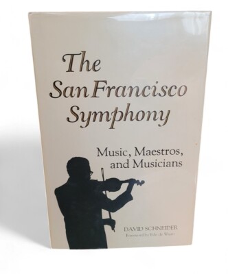 1983 San Francisco Symphony Music Maestros & Musicians Schneider, David SIGNED