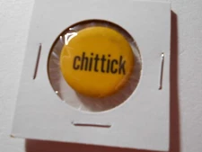 1" Chittick unknown office and location cello pinback button