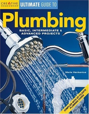Plumbing: Basic, Intermediate & Adv..., Henkenius, Merl