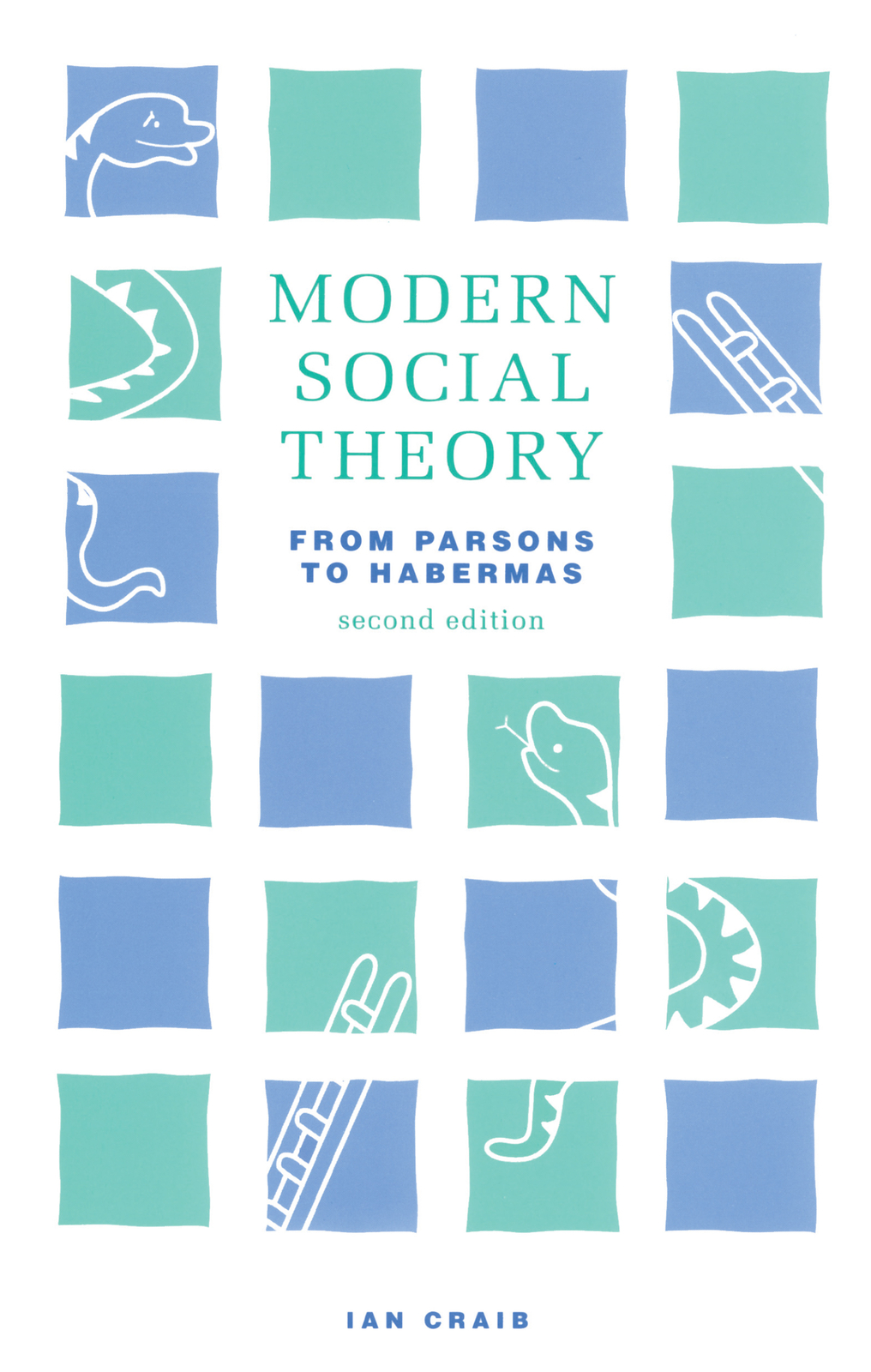 Modern Social Theory - 2nd Edition