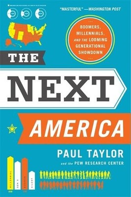 Paul Taylor Pew Research Center The Next America (Taschenbuch) (US IMPORT)