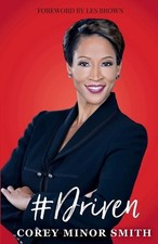 #Driven by Corey Minor Smith Paperback Book
