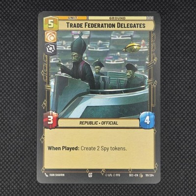 Trade Federation Delegates 191/264 Secrets of Power Star Wars Unlimited NM