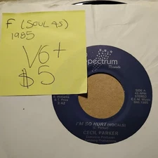 Cecil Parker - I'm So Hurt 45 VG+ NICE SOUL 1985 80's HEAR!