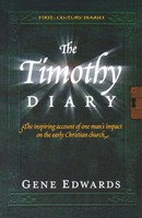 Gene Edwards | The Timothy Diary | Taschenbuch | Englisch (2013) | Seedsowers