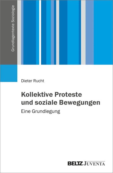 Dieter Rucht | Kollektive Proteste Und Soziale Bewegungen | Taschenbuch (2023)-image