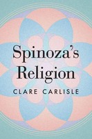 Spinoza's Religion A New Reading Of The Ethics Clare Carlisle Taschenbuch 2023