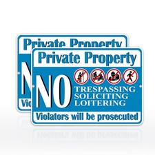 2 Pack Private Property No Soliciting, Trespassing, Loitering Metal Sign 8 x 12"