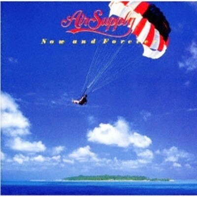 フォーエヴァリー [CD] Air Supply Now and Forever Japan Music CD | eBay