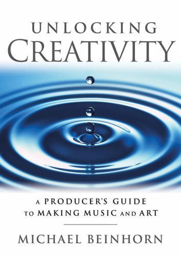 Unlocking Creativity: A Producer's Guide to Making Music & Art (Music Pro Guid.. - Imagen 1 de 1