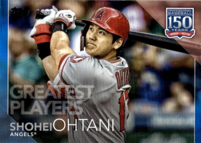 大谷翔平 Topps GREATEST PLAYERS #150-38　※わ 2019 Topps Update Series - 150 Years of Professional