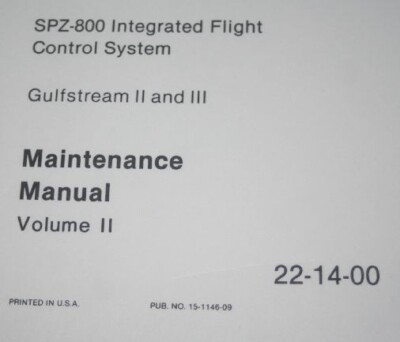 Honeywell/Sperry SPZ-800 Flight Control system for Gulfstream II/III Manual vol2
