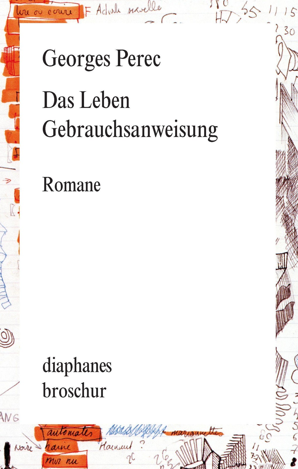 Das Leben Gebrauchsanweisung Georges Perec