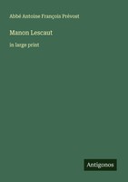 Abbé Antoine FrançOis PréVost | Manon Lescaut | Taschenbuch | Englisch (2025)