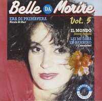 Audio Cd - Belle Da Morire 5 / Various - Dv More -D- Neu