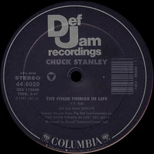 Chuck Stanley - The Finer Things In Life - USA 12" Vinyl - 1987 - Def Jam