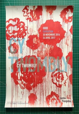Cy Twombly - Centre Pompidou Paris 40 - Expo Poster Red Flowers - 2016 - 42x59cm