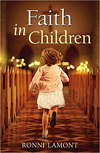 Faith in Children,Ronni Lamont